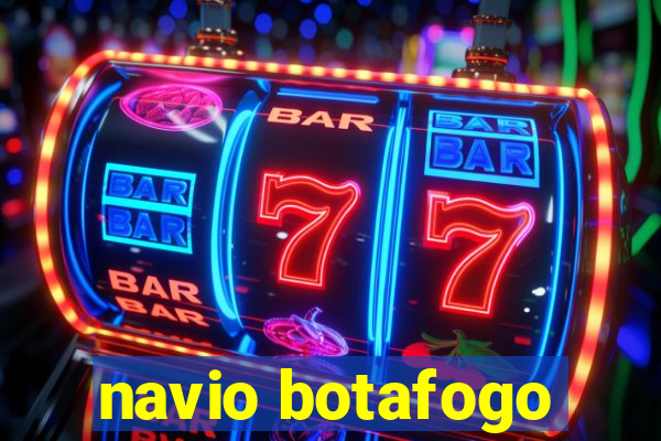 navio botafogo